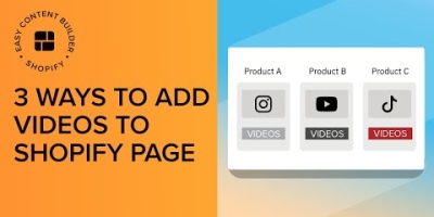 Three ways to add Videos to your Shopify Product Page - Using Easy Content Builder